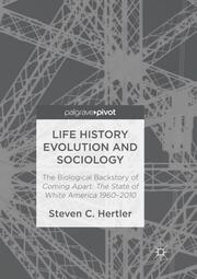 Life History Evolution and Sociology
