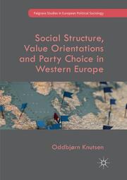 Social Structure, Value Orientations and Party Choice in Western Europe - Cover