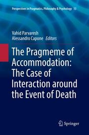 The Pragmeme of Accommodation: The Case of Interaction around the Event of Death