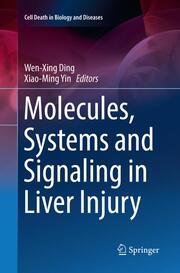 Molecules, Systems and Signaling in Liver Injury - Cover