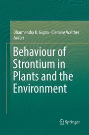 Behaviour of Strontium in Plants and the Environment