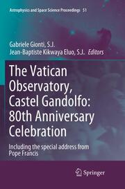 The Vatican Observatory, Castel Gandolfo: 80th Anniversary Celebration