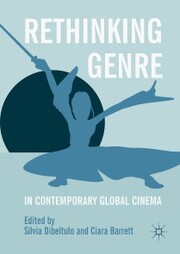 Rethinking Genre in Contemporary Global Cinema