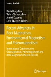Recent Advances in Rock Magnetism, Environmental Magnetism and Paleomagnetism - Cover