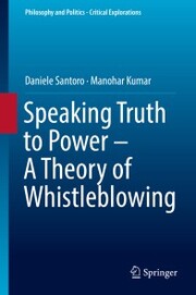 Speaking Truth to Power - A Theory of Whistleblowing - Cover
