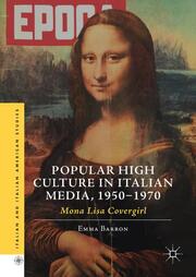 Popular High Culture in Italian Media, 1950-1970