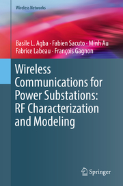 Wireless Communications for Power Substations: RF Characterization and Modeling