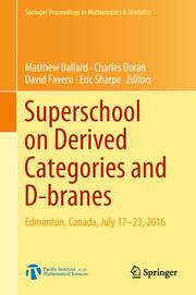Superschool on Derived Categories and D-branes - Cover