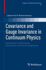 Covariance and Gauge Invariance in Continuum Physics - Cover