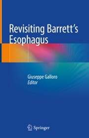 Revisiting Barrett's Esophagus
