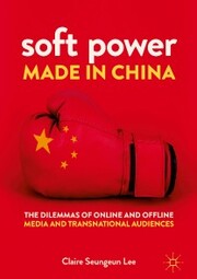 Soft Power Made in China