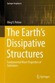 The Earth's Dissipative Structures