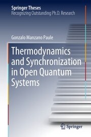 Thermodynamics and Synchronization in Open Quantum Systems - Cover