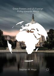 Great Powers and US Foreign Policy towards Africa - Cover
