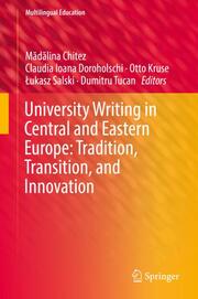 University Writing in Central and Eastern Europe: Tradition, Transition, and Inn - Cover