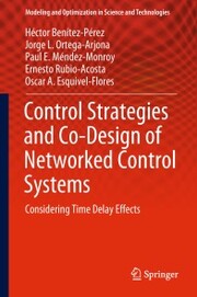 Control Strategies and Co-Design of Networked Control Systems - Cover