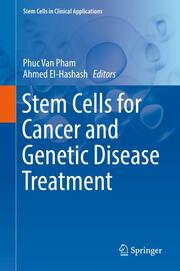 Stem Cells for Cancer and Genetic Disease Treatment - Cover