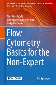 Flow Cytometry Basics for the Non-Expert - Cover