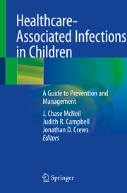 Healthcare-Associated Infections in Children