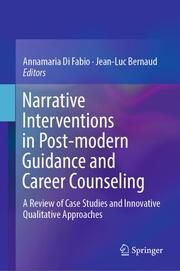 Narrative Interventions in Post-modern Guidance and Career Counseling - Cover