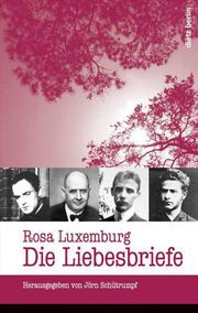 Rosa Luxemburg - Die Liebesbriefe - Cover
