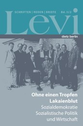 Levi - Gesammelte Schriften, Reden und Briefe II/2