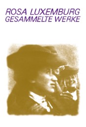 Luxemburg - Gesammelte Werke / Gesammelte Werke Bd. 7.1