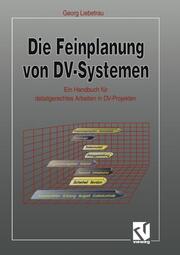 Die Feinplanung von DV-Systemen