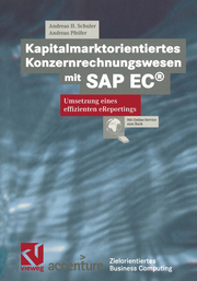 Kapitalmarktorientiertes Konzernrechnungswesen mit SAP EC®