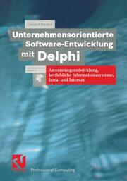 Unternehmensorientierte Software-Entwicklung mit Delphi