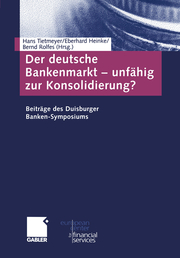Der deutsche Bankenmarkt unfähig zur Konsolidierung?