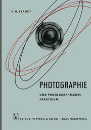 Photographie und Photographisches Praktikum - Cover