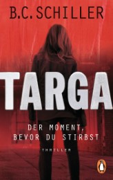 Targa - Der Moment, bevor du stirbst - Cover