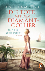 Die Tote mit dem Diamantcollier - Ein Fall für Jackie Dupont - Cover