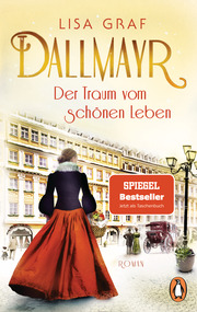 Dallmayr. Der Traum vom schönen Leben - Cover