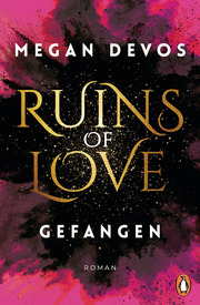 Ruins of Love - Gefangen (Grace & Hayden 1)