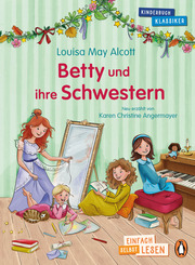 Penguin JUNIOR - Einfach selbst lesen: Kinderbuchklassiker - Betty und ihre Schwestern - Cover
