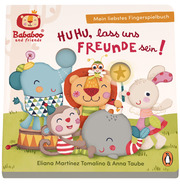 Bababoo and friends - Huhu, lass uns Freunde sein! - Mein liebstes Fingerspielbuch - Cover
