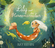 Lily und der Herzenszauber