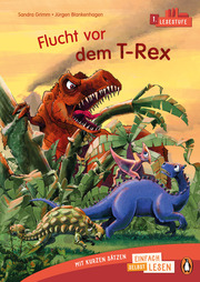 Penguin JUNIOR - Einfach selbst lesen: Flucht vor dem T-Rex (Lesestufe 1)