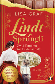 Lindt & Sprüngli (Lindt & Sprüngli Saga 1) - Cover
