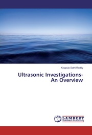Ultrasonic Investigations- An Overview
