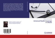Universal Health Coverage in Ghana