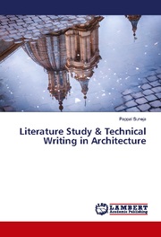 Literature Study & Technical Writing in Architecture