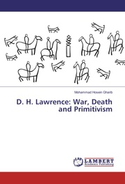D. H. Lawrence: War, Death and Primitivism
