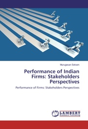 Performance of Indian Firms: Stakeholders Perspectives