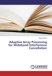 Adaptive Array Processing for Wideband Interference Cancellation