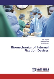 Biomechanics of Internal Fixation Devices