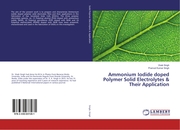 Ammonium Iodide doped Polymer Solid Electrolytes & Their Application