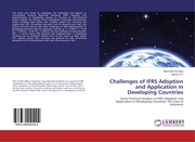 Challenges of IFRS Adoption and Application in Developing Countries